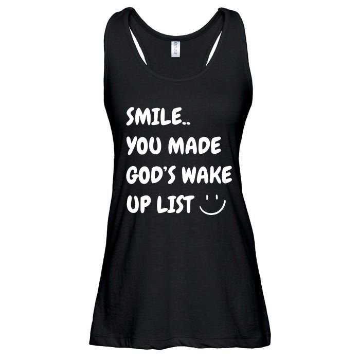 Smile You Made GodS Wake Up List Christian Jesus Apparel Ladies Essential Flowy Tank