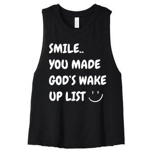 Smile You Made GodS Wake Up List Christian Jesus Apparel Women's Racerback Cropped Tank