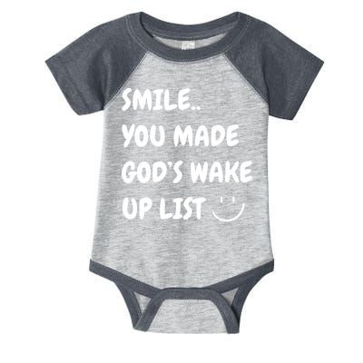 Smile You Made GodS Wake Up List Christian Jesus Apparel Infant Baby Jersey Bodysuit