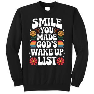 Smile You Made GodS Wake Up List Christian Jesus Faith Sweatshirt