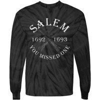 Salem You Missed One Witch Trials Brooms Tie-Dye Long Sleeve Shirt