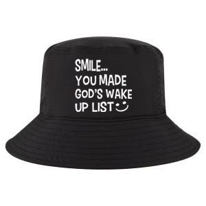 Smile You Made Gods Wake Up List Christian Jesus Cool Comfort Performance Bucket Hat