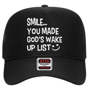 Smile You Made Gods Wake Up List Christian Jesus High Crown Mesh Back Trucker Hat