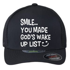 Smile You Made Gods Wake Up List Christian Jesus Flexfit Unipanel Trucker Cap