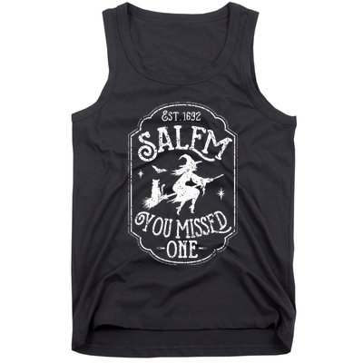 Salem You Missed One Halloween Feminist Salem Witch Trials Tank Top