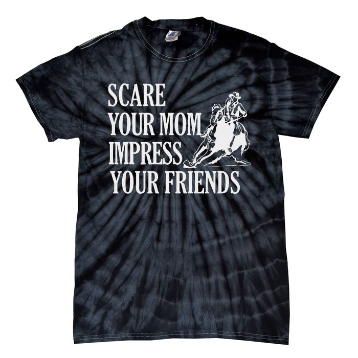 Scare Your Mom Impress Your Friends Funny Barrel Racing Horse Riding Tie-Dye T-Shirt