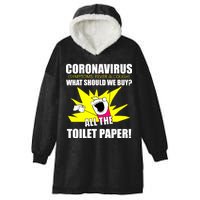 Symptoms Cough Fever Buy All The Toilet Paper Coronapocalypse Hooded Wearable Blanket