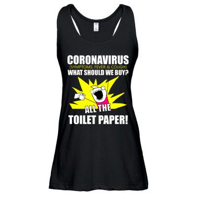 Symptoms Cough Fever Buy All The Toilet Paper Coronapocalypse Ladies Essential Flowy Tank