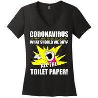 Symptoms Cough Fever Buy All The Toilet Paper Coronapocalypse Women's V-Neck T-Shirt