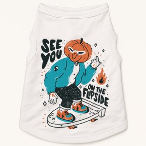 See You On The Flip Side Pumpkin Skateboard Halloween Doggie Tank