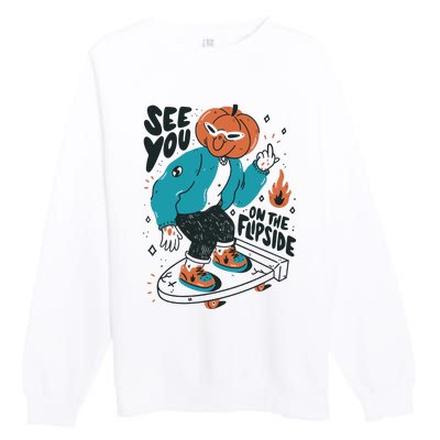 See You On The Flip Side Pumpkin Skateboard Halloween Premium Crewneck Sweatshirt