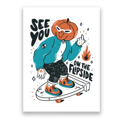 See You On The Flip Side Pumpkin Skateboard Halloween Poster