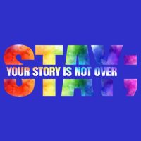 Stay Your Own Story Is Not Over Suicide Awareness Meaningful Gift Button