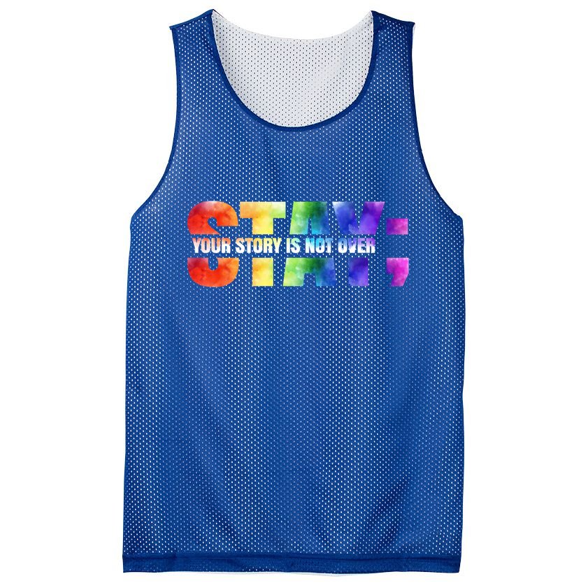 Stay Your Own Story Is Not Over Suicide Awareness Meaningful Gift Mesh Reversible Basketball Jersey Tank