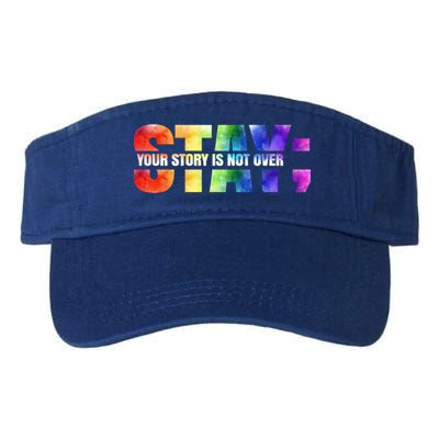 Stay Your Own Story Is Not Over Suicide Awareness Meaningful Gift Visor