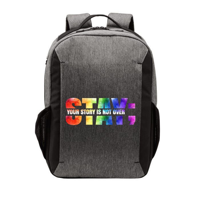 Stay Your Own Story Is Not Over Suicide Awareness Meaningful Gift Vector Backpack