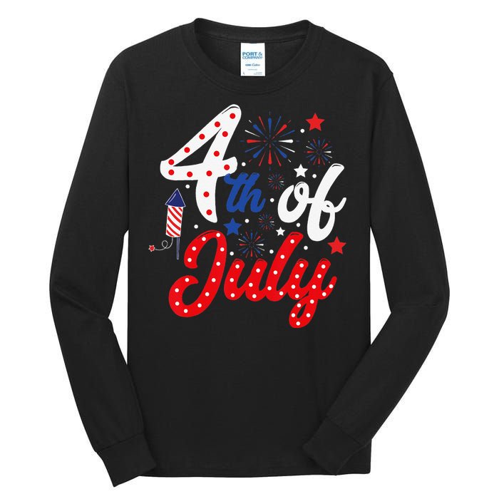 Show Your Patriotism 4Th July America Independence Day Tall Long Sleeve T-Shirt