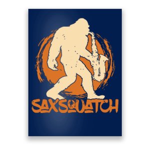 Saxsquatch Yeti Playing Saxophone Pun Musician Sax Poster