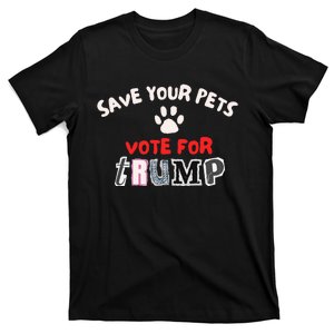 Save Your Pets Vote For Trump Maga 2024 T-Shirt