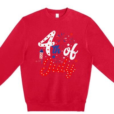 Show Your Patriotism 4Th July America Independence Day Premium Crewneck Sweatshirt