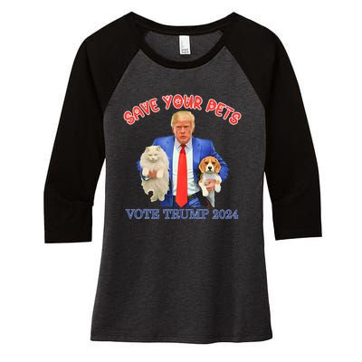 Save Your Pets Vote For Trump Us Election Funny Quote Vote Women's Tri-Blend 3/4-Sleeve Raglan Shirt