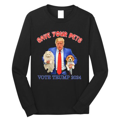 Save Your Pets Vote For Trump Us Election Long Sleeve Shirt