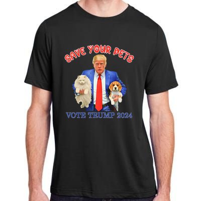 Save Your Pets Vote For Trump Us Election Adult ChromaSoft Performance T-Shirt