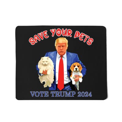 Save Your Pets Vote For Trump Us Election Funny Quote Vote Mousepad