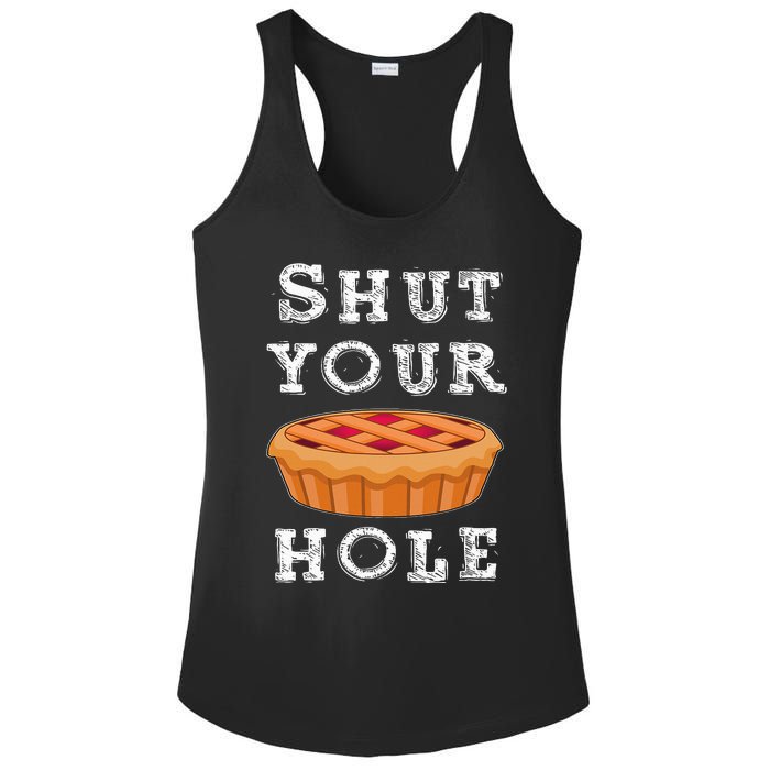 Shut Your Pie Hole Hilarious Sarcastic Thanksgiving Funny Ladies PosiCharge Competitor Racerback Tank