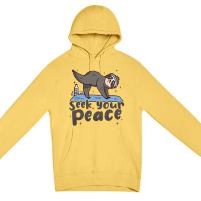 Seek Your Peace Yoga Instructor Meditation Yoga Gift Premium Pullover Hoodie