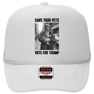 Save Your Pets Vote For Trump Us Election Funny Quote Vote High Crown Mesh Back Trucker Hat