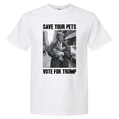 Save Your Pets Vote For Trump Us Election Funny Quote Vote Garment-Dyed Heavyweight T-Shirt