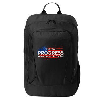 Stick Your PROGRESS Where The Sun Don't Shine City Backpack