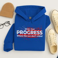 Stick Your PROGRESS Where The Sun Don't Shine Hoodie