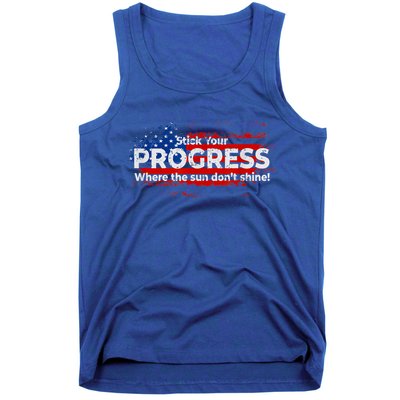 Stick Your PROGRESS Where The Sun Don't Shine Tank Top