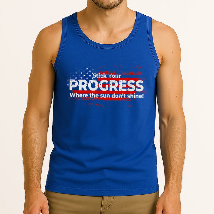 Stick Your PROGRESS Where The Sun Don't Shine Tank Top