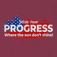 Stick Your PROGRESS Where The Sun Don't Shine 16oz Travel Tumbler