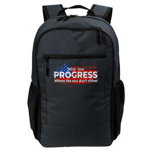 Stick Your PROGRESS Where The Sun Don't Shine Daily Commute Backpack