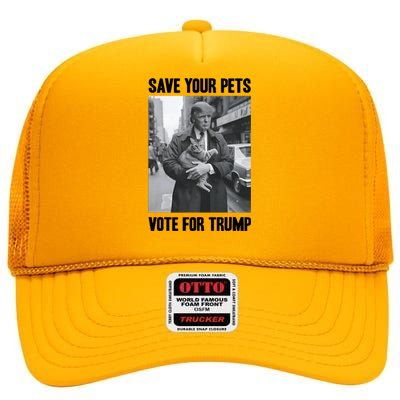 Save Your Pets Vote For Trump Us Election Funny Quote Vote High Crown Mesh Back Trucker Hat