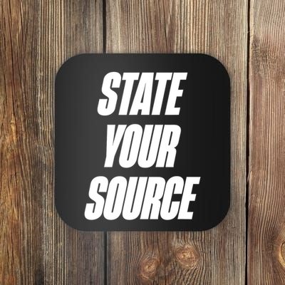 State Your Source Coaster