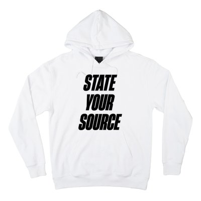 State Your Source Hoodie