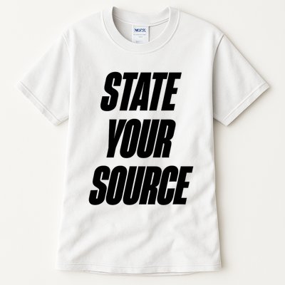 State Your Source Tall T-Shirt