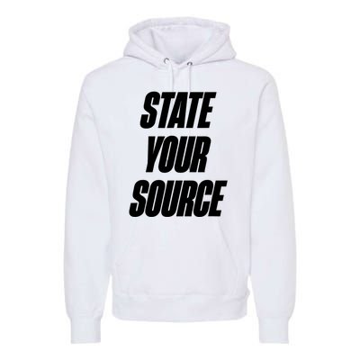 State Your Source Premium Hoodie