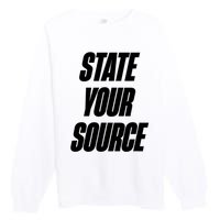 State Your Source Premium Crewneck Sweatshirt