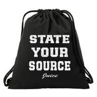 State Your Source Juice Vintage Drawstring Bag