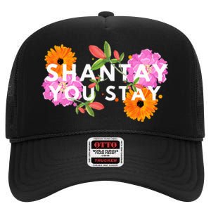 Shantay You Stay Drag Race Drag Queen Drag Lover High Crown Mesh Back Trucker Hat