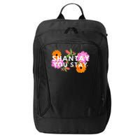 Shantay You Stay Drag Race Drag Queen Drag Lover City Backpack