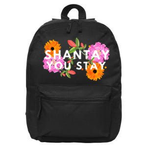 Shantay You Stay Drag Race Drag Queen Drag Lover 16 in Basic Backpack