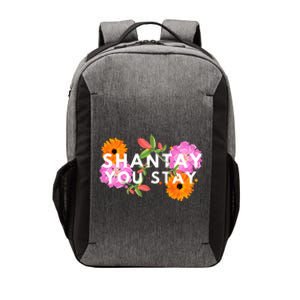 Shantay You Stay Drag Race Drag Queen Drag Lover Vector Backpack