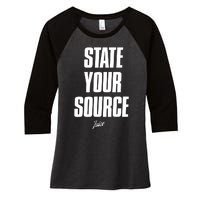 State Your Source Women's Tri-Blend 3/4-Sleeve Raglan Shirt